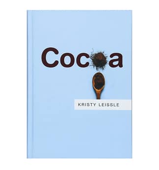 Kristy Leissle - Cocoa