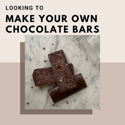 Make Your Own Chocolate Bar