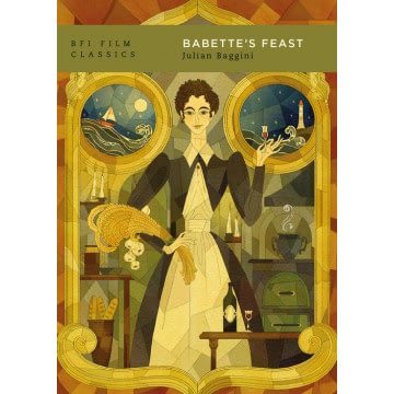 Babette's Feast - Book by Julian Baggini